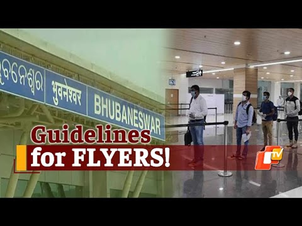 Odisha: Fresh Guidelines For Air Passengers Lan...