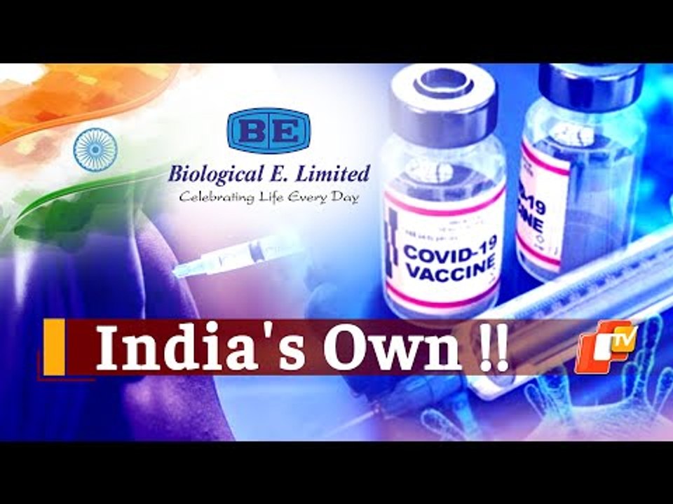 Bio E To Roll Out Covid19 Vaccine In India By August 2021 | OTV News