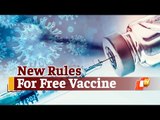 Free Vaccine From June 21: Check New Guidelines For COVID-19 Vaccination Drive | OTV News