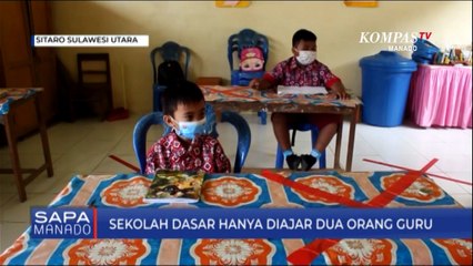 Sekolah Dasar Hanya Diajar Dua Orang Guru
