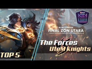 #XPAXKEK MLBB Final Zon Selatan - Top 5 Plays (UTHM vs UTEM)