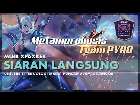 MLBB #XPAXKEK Group A Zon Tengah - Metamorphosis | IIUM vs Team PYRO | [PSA]