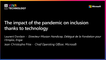 17th June - 17h-17h20 - FR_EN - The impact of the pandemic on inclusion thanks to technology - VIVATECHNOLOGY