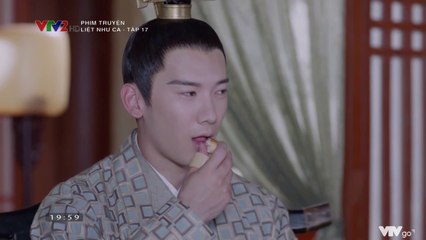 Liệt Như Ca  TẬP 17 (Thuyết Minh VTV2) - Phim Hoa ngữ