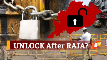 ‘Decision To Reopen Odisha After Raja Festival’