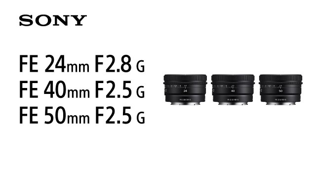 Sony FE 24mm F2.8 G, FE 40mm F2.5 G y FE 50mm F2.5 G