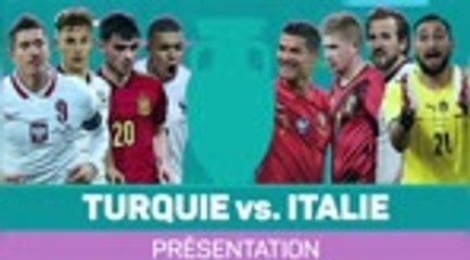 Euro 2020 - Présentation de Turquie vs. Italie