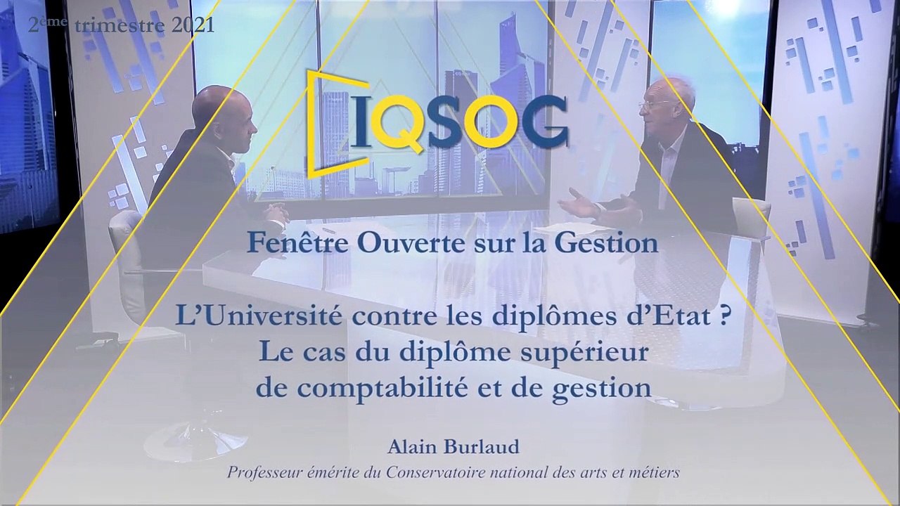 L’Université contre les diplômes d’Etat ? Le cas du diplôme supérieur de comptabilité et de gestion  [Alain Burlaud]