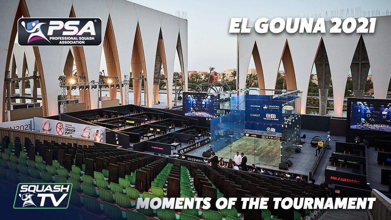 Squash: El Gouna 2021 - Moments of The Tournament