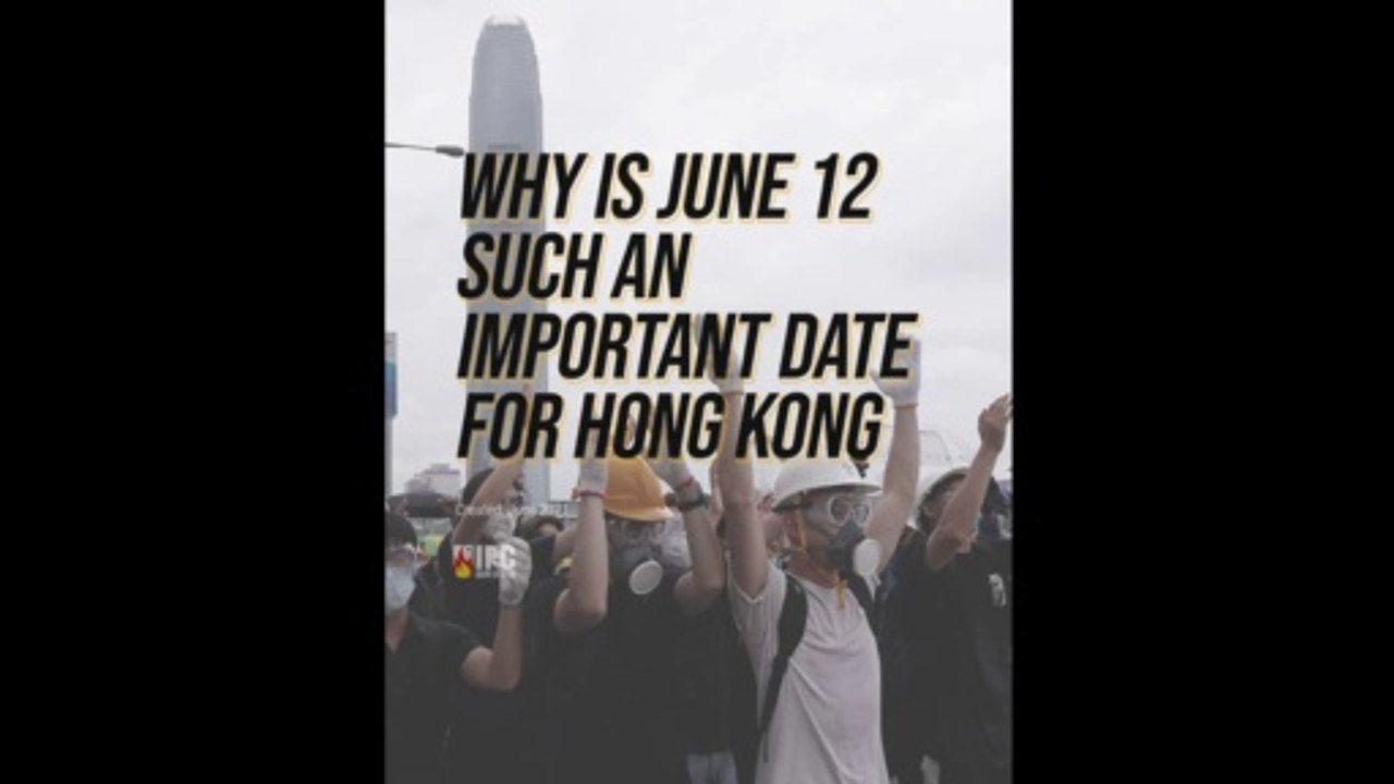 Why is June 12 such an important date for Hong Kong