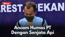 SERING ABSEN TAPI MINTA GAJI PENUH !!! ROMI ANCAM HUMAS PT. DENGAN SENJATA API !!!