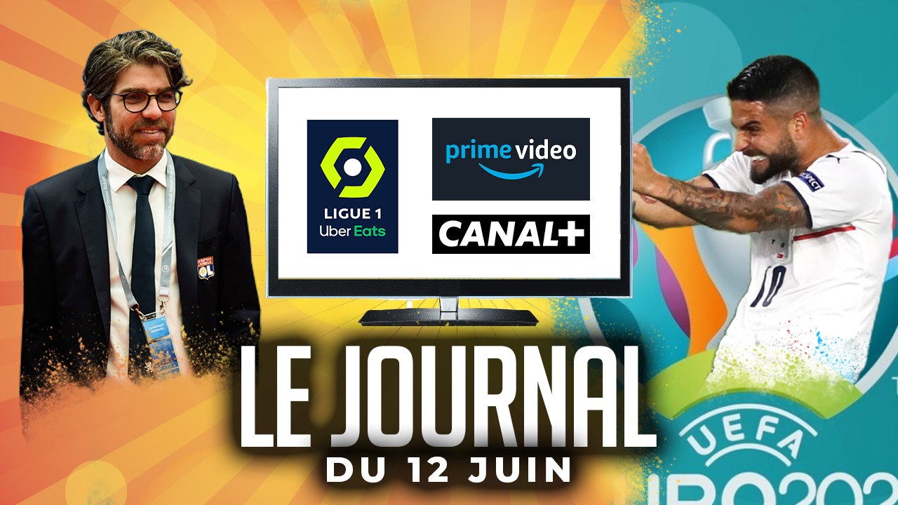 AMAZON GAGNE LES DROITS TV DE LA LIGUE 1, L’ITALIE BAT LA TURQUIE À L’EURO I LES INFOS FOOT DU JOUR