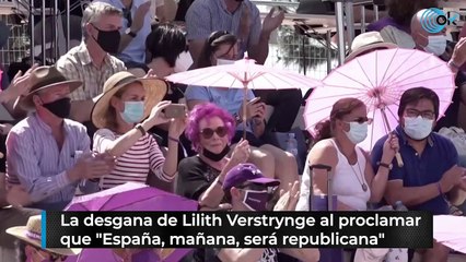 La falta de ganas de Lilith Verstrynge al proclamar que "España, mañana, será republicana"