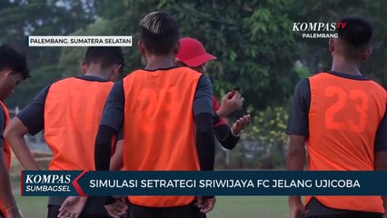 Simulasi Setrategi Sriwijaya FC Jelang Ujicoba
