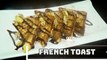 French Toast | How to make French toast | Quick Easy and Simple Desert Recipe