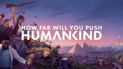 Humankind - Bande-annonce de la bêta fermée