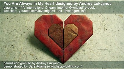 Origami Instructions: You Are Always In My Heart (Andrey Lukyanov)