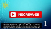 CANAL DE MÚSICAS, VÍDEOS DIVERSOS NO YOUTUBE, NC21DIGITAL 2