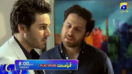 Qayamat 2nd Last Episode Tuesday at 8_00 PM Only on HAR PAL GEO (2)
