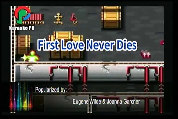 Eugene Wilde and Joanna Gardner First Love Never Dies Karaoke