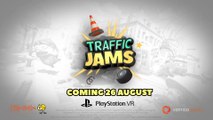 Traffic Jams - Bande-annonce date de sortie (PS VR)