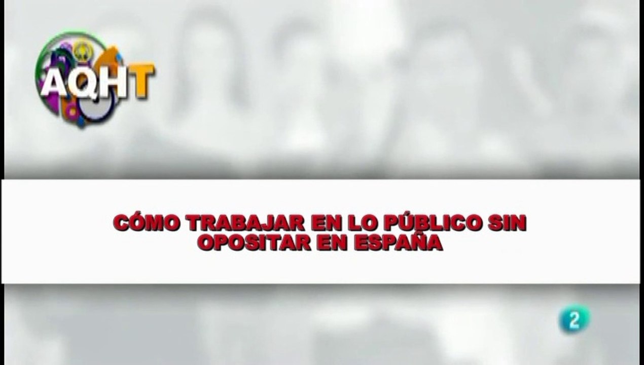 CÓMO TRABAJAR EN LO PÚBLICO SIN OPOSITAR EN ESPAÑA