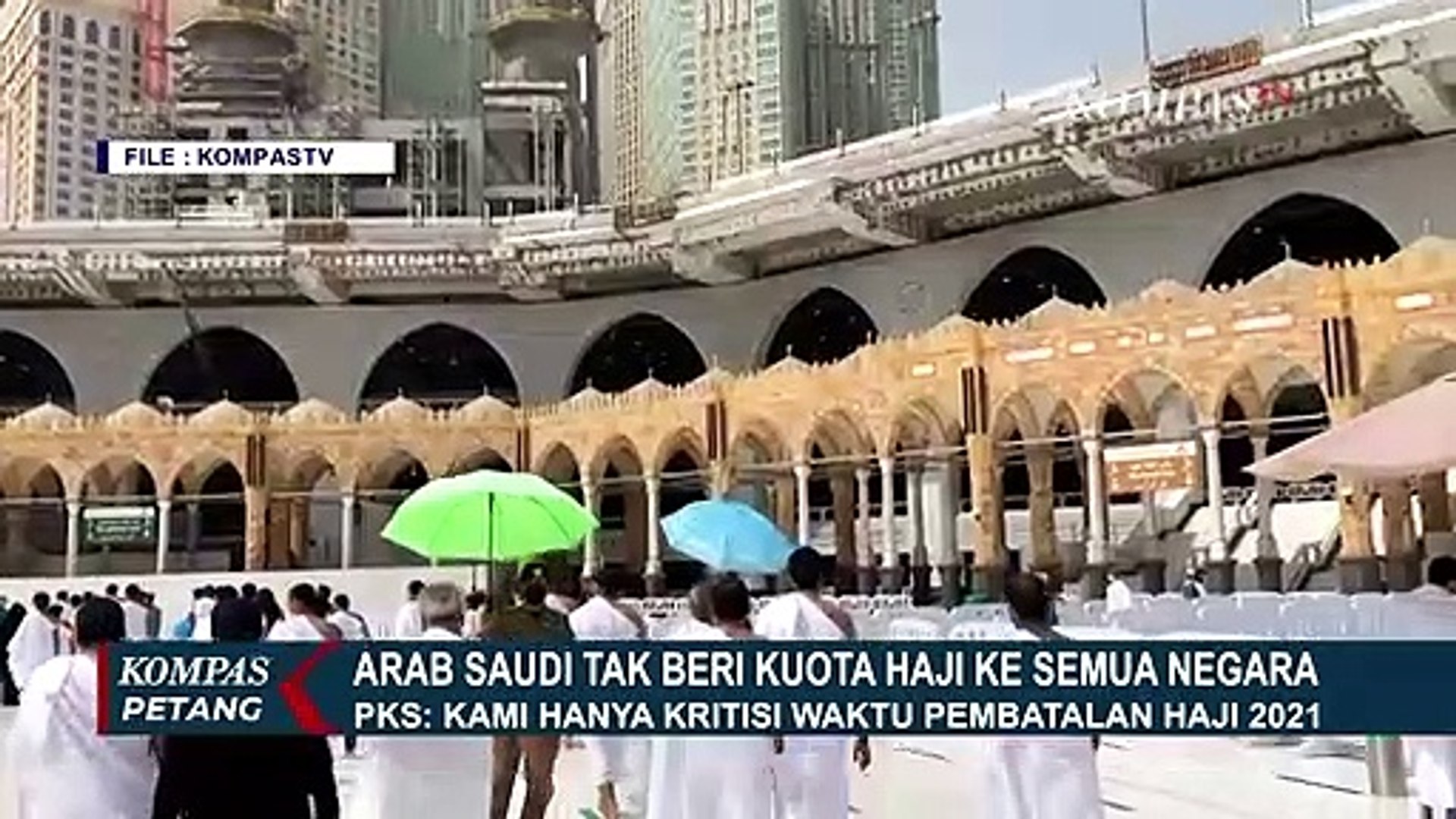 Arab Saudi Tutup Pintu Untuk Semua Negara Pks Kami Hanya Soroti Waktu Pembatalan Haji 2021 Video Dailymotion