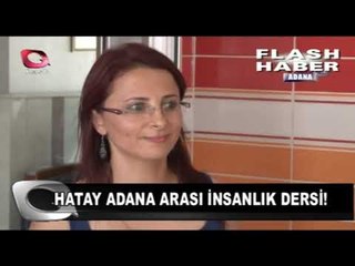 HATAY ADANA ARASI İNSANLIK DERSİ