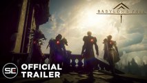 Babylon's Fall - Tráiler del E3 2021