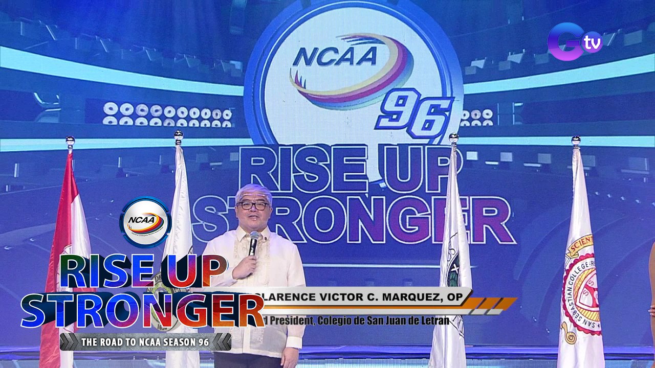 NCAA Season 96 is now officially open | Rise Up Stronger