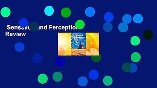 Sensation and Perception  Review