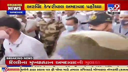 Delhi CM Arvind Kejriwal arrives in Ahmedabad _ TV9News