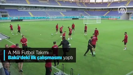 A Milli Futbol Takımı, Bakü'deki ilk çalışmasını yaptı