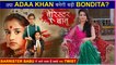 Naagin Fame Adaa Khan To Play Bondita in Barrister Babu?