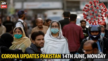 Corona Updates Pakistan 14th June, Monday
