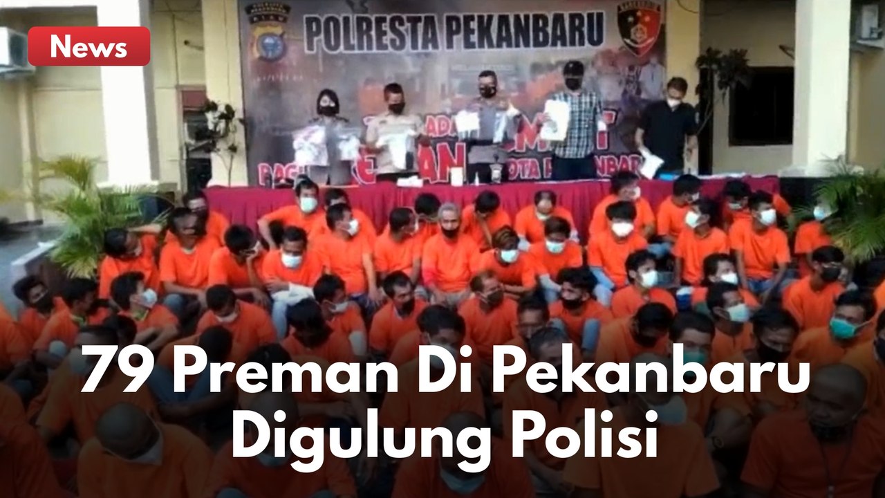 WOW !!! 79 PREMAN KICEP SAAT DI RINGKUS JAJARAN POLRESTA PEKANBARU !!