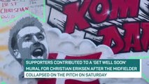Denmark fans make Eriksen 'get well soon' mural