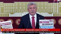 AK Parti Grup Başkanvekili  Akbaşoğlu, basın toplantısı düzenledi (1)