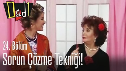 Sorun çözme tekniği! - Dadı 24. Bölüm