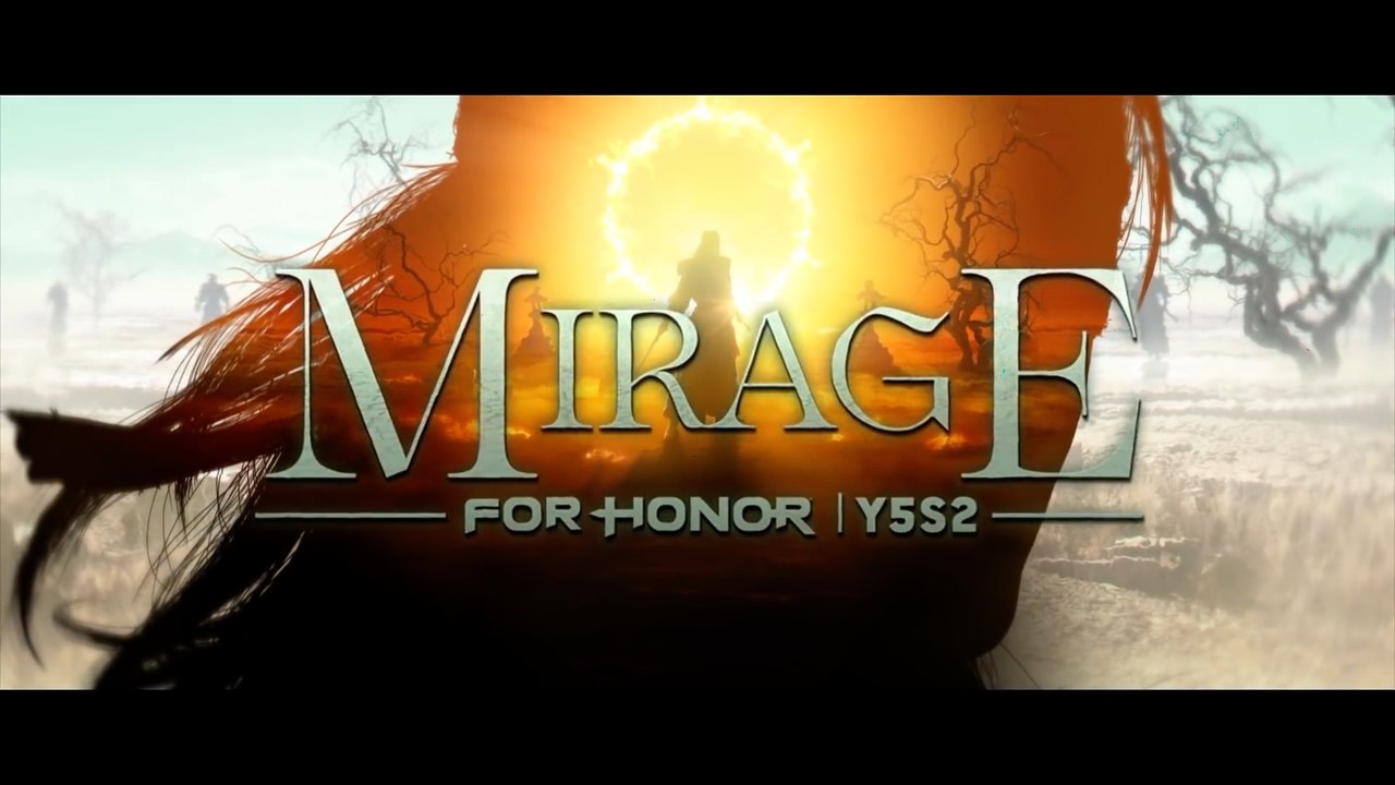 For Honor Year 5 Season 2 Mirage Launch Trailer PS4 video Dailymotion