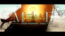 For Honor - Year 5 Season 2 Mirage Launch Trailer PS4