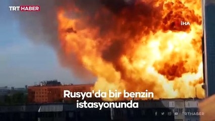 Rusya'da akaryakıt istasyonunda patlama: 16 yaralı