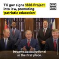 TX Gov Signs 1836 Project Into Law