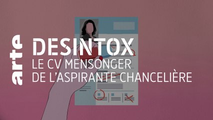 Allemagne : le CV mensonger de l’aspirante chancelière | 14/06/2021 | Désintox | ARTE