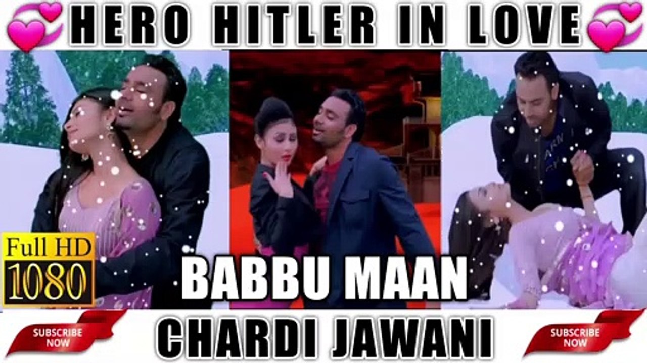 Babbu Maan - Chardi Jawani | Full Song | Hero Hitler In Love | Mouni Roy | Ishq Pura Official (Full HD)
