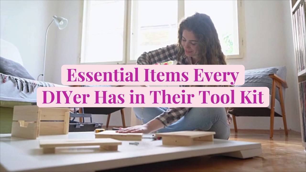 14 Essential Items Every DIYer Has in Their Too...