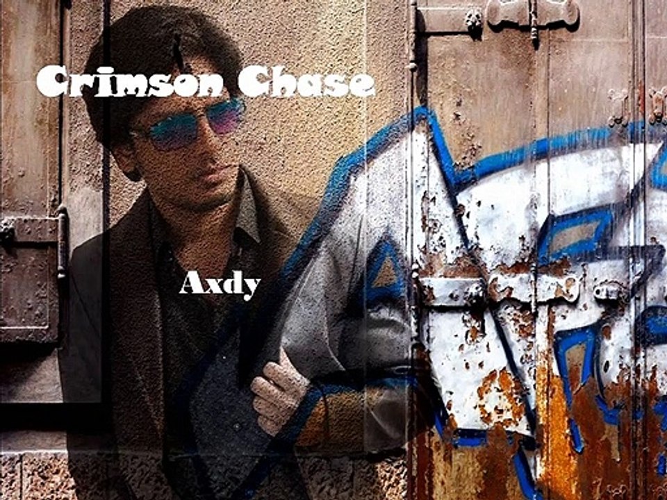 Axdy || Crimson Chase