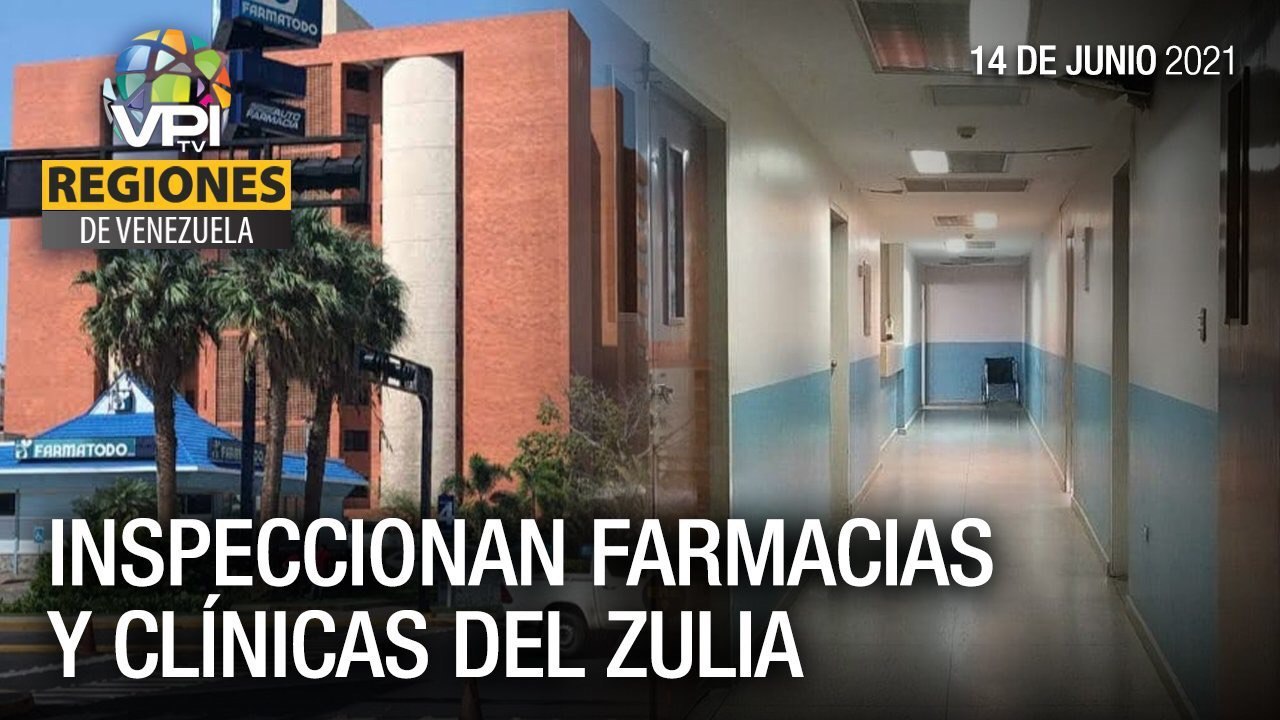Noticias regiones de Venezuela - Lunes 14 de Junio de 2021