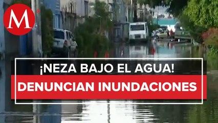 Vecinos piden ayuda por inundaciones en Nezahualcóyotl, CdMx