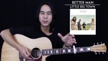 Better Man Guitar Tutorial - Little Big Town Guitar Lesson Easy Chords   Guitar Cover